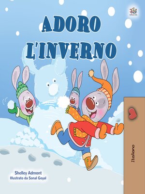 cover image of Adoro l'inverno (I Love Winter)